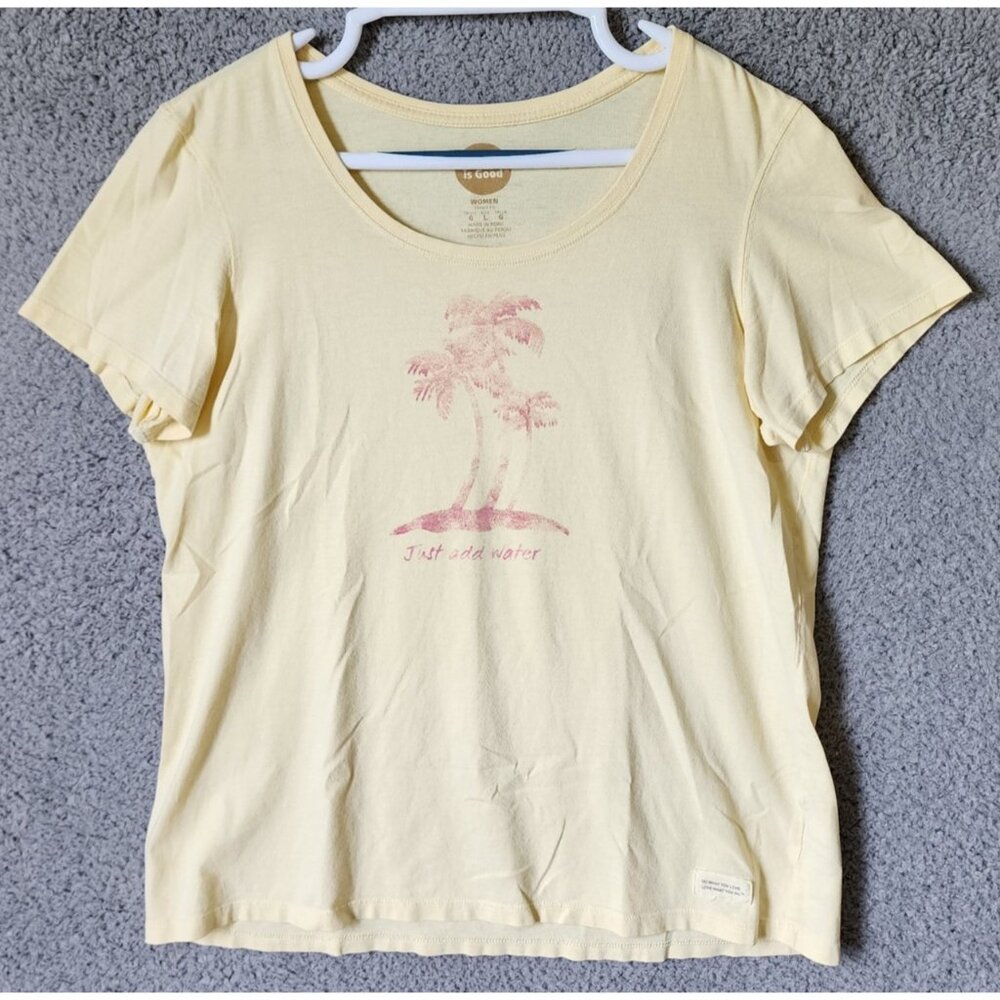 Life is Good Women's Sz L Classic Fit Short Sleeve T Shirt Just Add Water Yellow